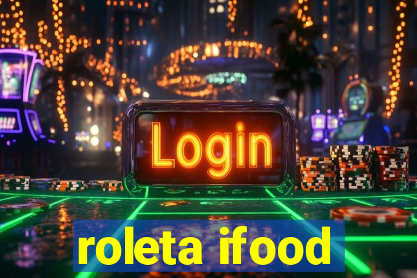 roleta ifood